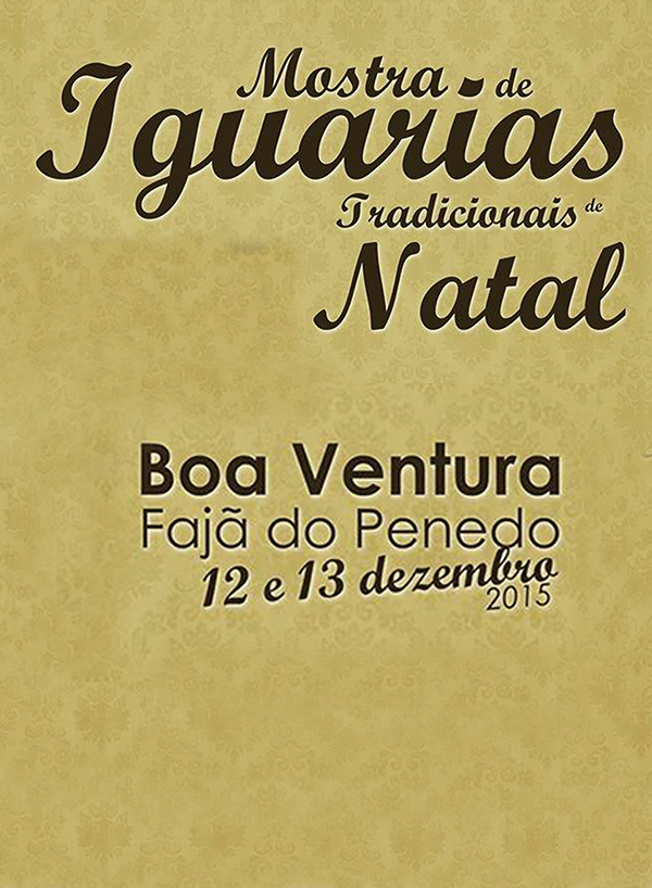 XI MOSTRA DE IGUARIAS TRADICIONAIS DE NATAL - FAJÃ DO PENEDO